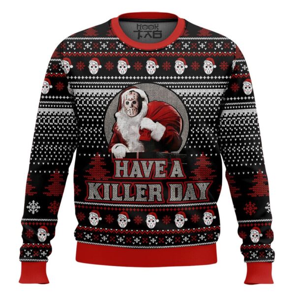 Jason Voorhees Have a killer day Friday the 13th Christmas Best Holiday Christmas Ugly Sweater Gifts For Family