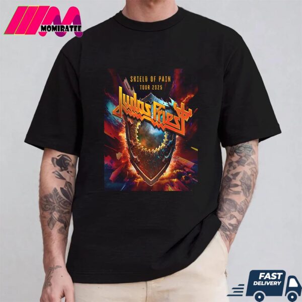 Judas Priest Shield of Pain Tour 2025 The Mighty Return of Heavy Metal Legends Unisex T Shirt