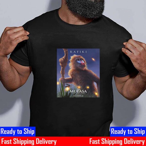 Kagiso Lediga As Rafiki In Mufasa The Lion King Of Disney Release December 20th 2024 Unisex T-Shirt