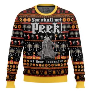 The Lord Of The Rings You shall not peek at your Presents Christmas Best Holiday Christmas Ugly Sweater Gifts For Family