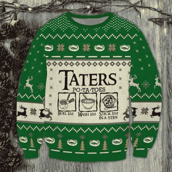 The Lord Of The Rings Taters Potatoes Sweatshirt is newly launched for Christmas