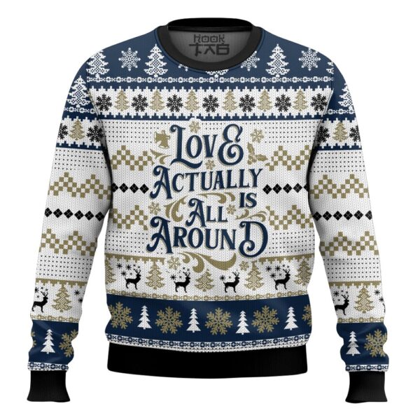 Love Actually is All Around Love Actually Best Holiday Christmas Ugly Sweater Gifts For Family