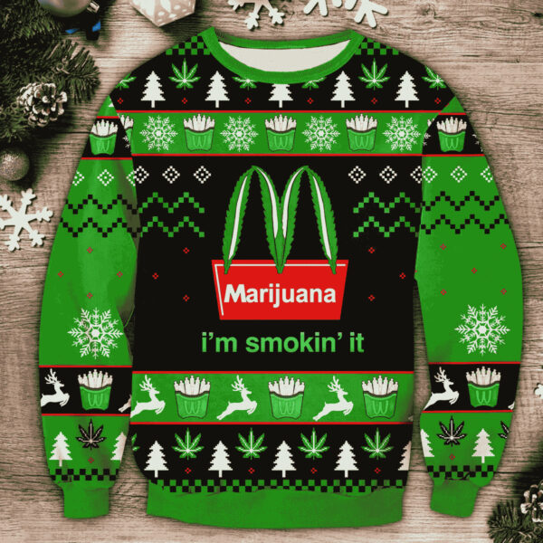 Marijuana I’m Smokin’ It Christmas Best Holiday Christmas Ugly Sweater Gifts For Family