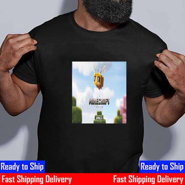 Official Poster A Minecraft Movie Only In Theaters April 4th 2025 Unisex T-Shirt