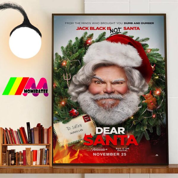 Official Poster Dear Santa With Starring Jack Black As Satan Release November 25th 2024 Wall Art Poster Canvas