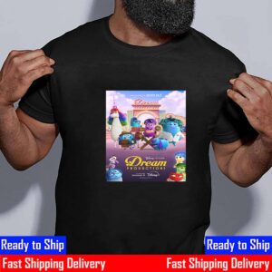 Official Poster Dream Productions Of Disney And Pixars Release All Episodes December 11st 2024 Unisex T-Shirt