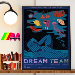 Official Poster Dream Team A Very Sexy Very Stylish Very Funny Mystery Wall Art Poster Canvas