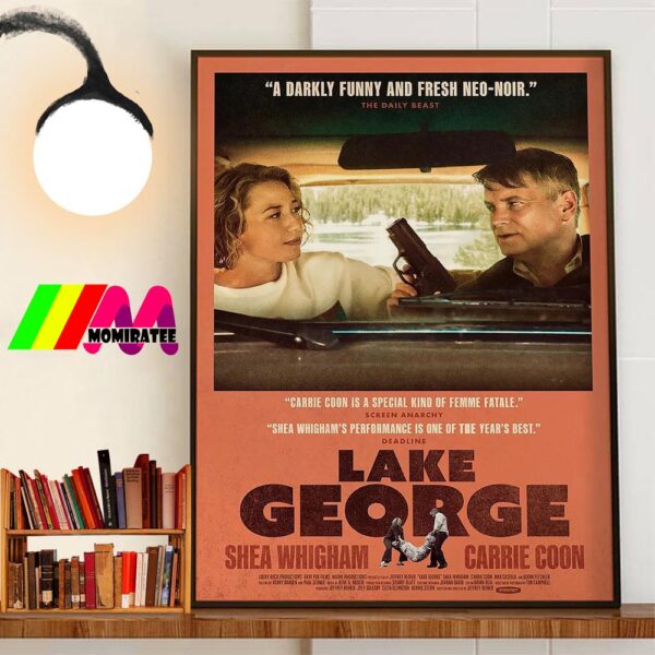 Official Poster Lake George With Starring Carrie Coon And Shea Whigham Wall Art Poster Canvas