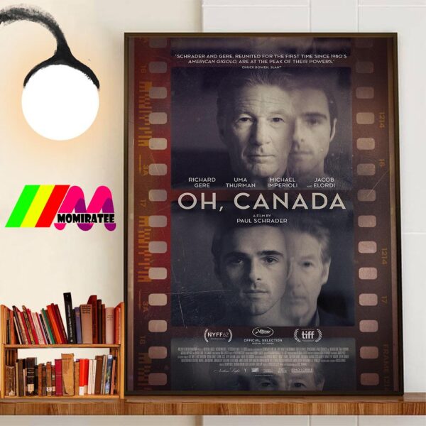 Official Poster Oh Canada Of Paul Schrader With Starring Richard Gere Jacob Elordi And Uma Thurman Wall Art Poster Canvas