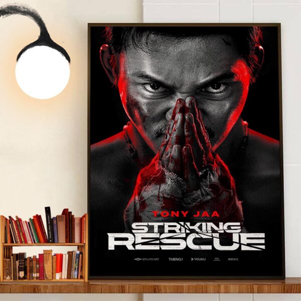 Official Poster Striking Rescue With Starring Tony Jaa Home Decor Poster Canvas