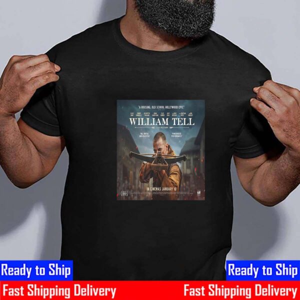 Official Poster William Tell A Rousing Old School Hollywood Epic Unisex T-Shirt