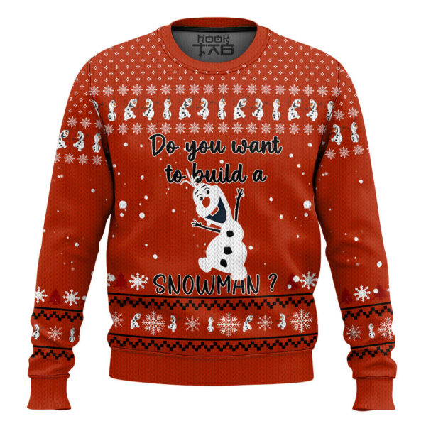 Olaf Do you want to build a snowman Gifts For Family Holiday Christmas Ugly Sweater