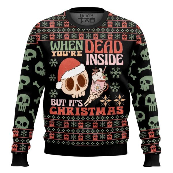 Skeleton When you are dead inside but Its Christmas Best Holiday Christmas Ugly Sweater Gifts For Family