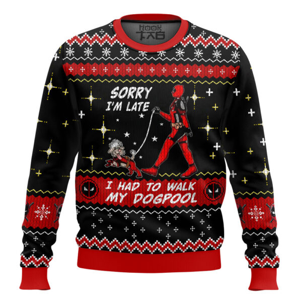 Sorry I’m Late I had to walk my dogpool Deadpool Best Holiday Christmas Ugly Sweater Gifts For Family