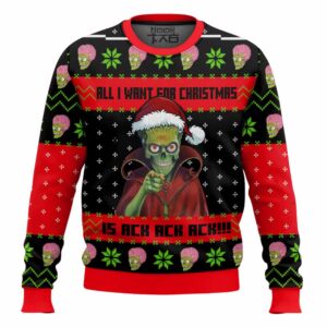 The Mars Attack All I Want For Christmas Is Ack ack ack Christmas Best Holiday Christmas Ugly Sweater Gifts For Family