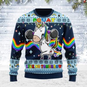 Unicorn Squat Like No Tomorrow Gifts For Family Holiday Christmas Ugly Sweater