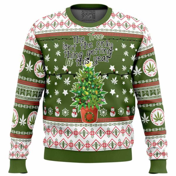 Weed Lit This Year Gifts For Family Holiday Christmas Ugly Sweater