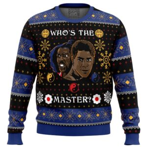 Whose The Master The Last Dragon Gifts For Family Holiday Christmas Ugly Sweater