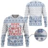 Why Is The Carpet All Wet Todd National Lampoon Christmas Vacation Best Holiday Christmas Ugly Sweater Gifts For Family