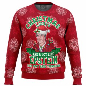 Xmas Lights Are Like Epstein Gifts For Family Holiday Christmas Ugly Sweater