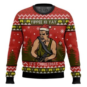 Yippee Ki Yay Its Christmas Die Hard Best Holiday Christmas Ugly Sweater Gifts For Family