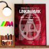 Linkin Park From Zero World Tour 2025 At Stade De France Paris Start On July 11st 2025 Wall Decorations Poster Canvas