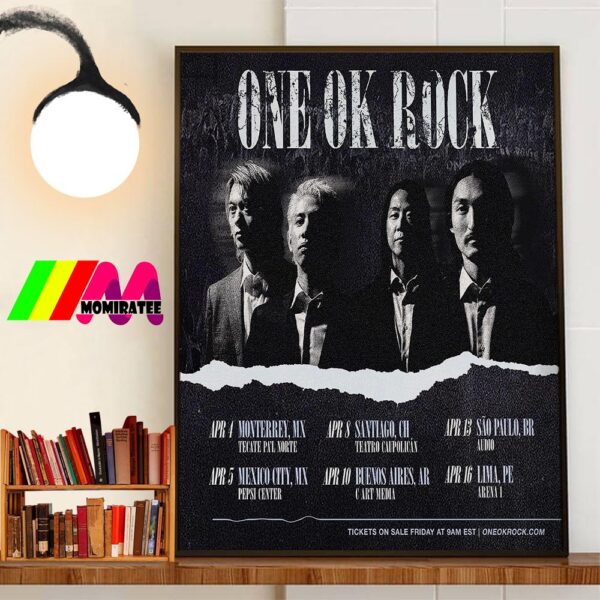 One Ok Rock Latin American Tour 2025 Kicking Off In Mexico And Heading To South America For The First Time Since 2017 Wall Decorations Poster Canvas